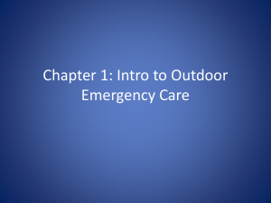 Chapter 1: Intro to Outdoor Emergency Care