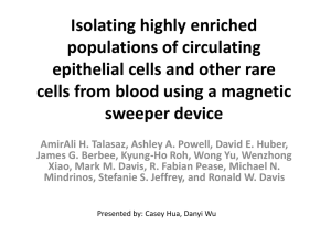Isolating highly enriched populations of circulating
