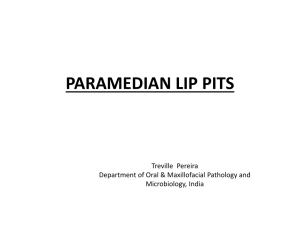 PARAMEDIAN LIP PITS - International Journal of Clinical & Medical