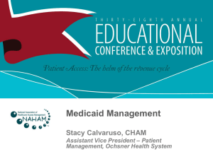 Medicaid Management - ProActive approaches to the