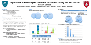 Implications of Following the Guidelines for Genetic Testing And MRI