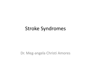 Stroke Syndromes - doc meg`s hideout