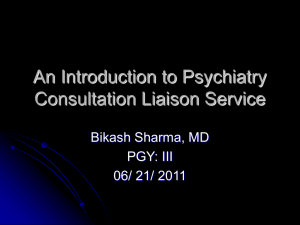 An Introduction to Psychiatry Consultation Liaison Service