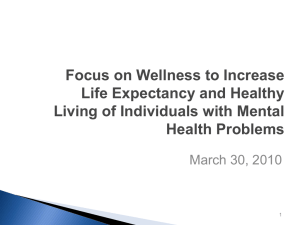 Focus on Wellness to Increase Life Expectancy and Healthy