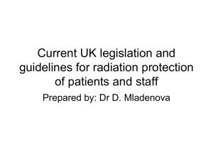 Current legislation and guidelines for radiation