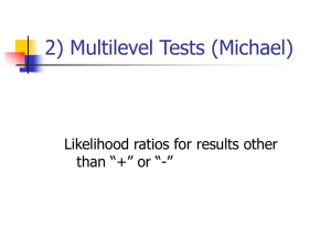 Multi-level and Continuous Tests
