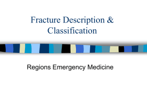 Fracture Classification & Description