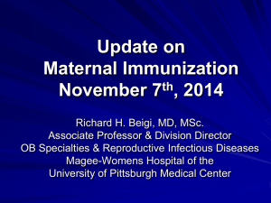 Maternal Immunization: Tdap and Influenza