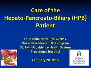 Care of the Hepato-Pancreato-Biliary (HPB) Patient