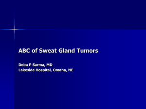 Cutaneous adnexal tumors: Sweat gland origin
