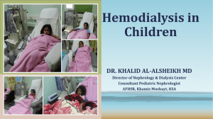Hemodialysis in Children - Saudi Society of Nephrology