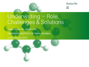 Challenges in Underwriting - Insurance Institute of India
