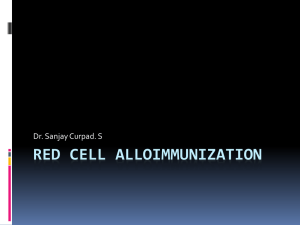 Red Cell alloimmunization