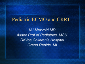 Pediatric ECMO and CRRT - Pediatric Continuous Renal