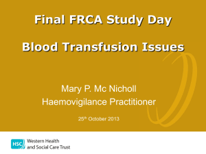 Blood Transfusion Issues - NI School Final FRCA