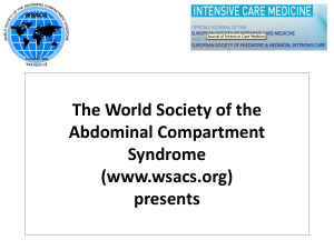 Intra-abdominal Hypertension and the Abdominal Compartment