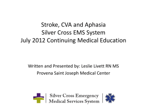 Stroke, CVA, Aphasia PowerPoint ALS-ILS-BLS