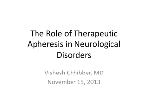Therapeutic Apheresis in Neurological Disease