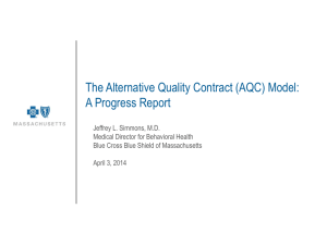 The Alternative Quality Contract (AQC) model
