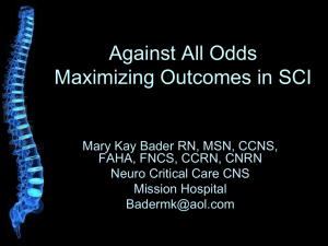 Against All Odds: Maximizing Outcomes in SCI