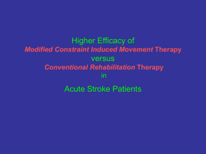 Higher Efficacy of Modified Constraint Induced Movement