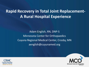 Rapid Recovery in Total Joint Replacement- A Rural