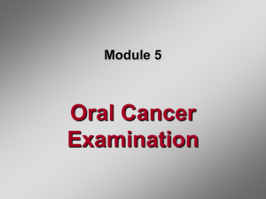 Module 5: Oral Cancer Exam