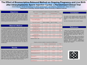 The Effect of Bromocriptine Rebound Method on Ongoing