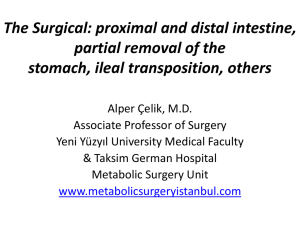 The difficulty of ileal transposition is offset by their results or is