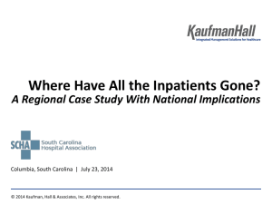Where Have All the Inpatients Gone? A Regional Case Study With
