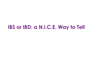 Is it IBS or IBD- A N.I.C.E way to tell