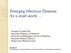 Emerging Infections - What`s New in Medicine