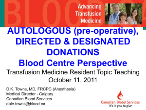 2011-10-11 Autologous, Directed and Designated Donation