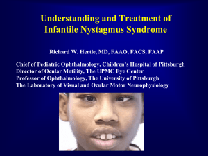 Understanding and Treatment of Infantile Nystagmus Syndrome