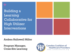 Building a Learning Collaborative for High Utilizer