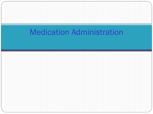Medication Administration: Oral, Rectal, Topical