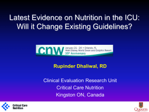 CNW2012_Dhaliwal - Critical Care Nutrition