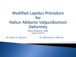 Modified Lapidus for Hallux Abducto Valgus Deformity
