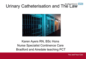 Catheterisation and the law - Bradford District Care Trust