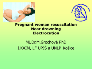 Pregnant woman resuscitation Near drowning Electrocution