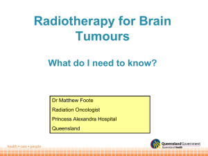 Radiotherapy for Brain Tumours