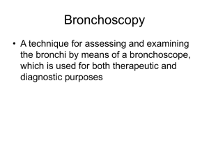 Bronchoscopy - Respiratory Therapy Files