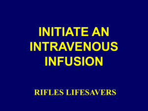 Initiate and Manage an Intravenous Infusion