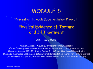Module 5: Physical Evidence of Torture and Ill