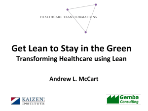 Transforming Healthcare using lean