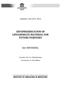 cryopreservation of lipoaspirate material for future purposes