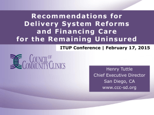 Recommendations for Delivery System Reforms and Financing Care