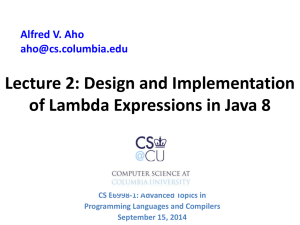 Design and Implementation of Lambdas in Java 8