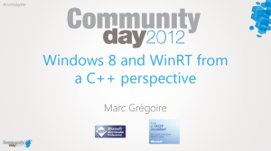 Windows 8 and WinRT from a C++ perspective