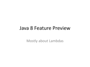 Java 8 Feature Preview